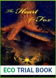 The Heart of a Fox