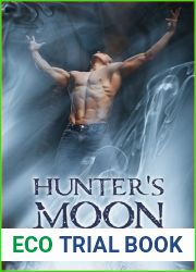 Hunter|s Moon (Hunters, #1)