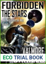 Forbidden the Stars (The Interstellar Age, #1)