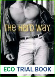 The Hard Way