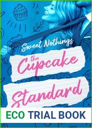 The Cupcake Standard (Sweet Nothings, #1)