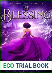 The Blessing (Chronicles of the Ordained, #3)