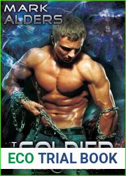 The Soldier (Border Worlds Saga, #2)