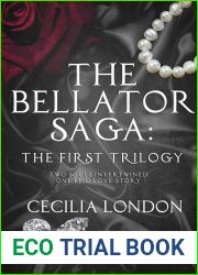 The Bellator Saga: The First Trilogy (Bellator Saga, #1-3)