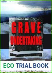 Grave Undertaking (Buryin| Barry, #2)