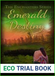 Emerald Destiny (The Enchanters, #2)