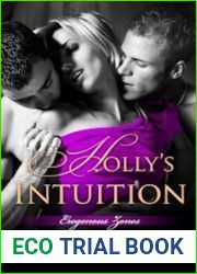 Holly|s Intuition (Erogenous Zones, #2)