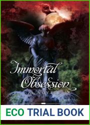 Immortal Obsession (The Enchanted Bloodline Series, #1)