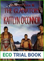 The Gladiators (Enslaved, #3)