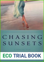 Chasing Sunsets (Cedar Key, #1)