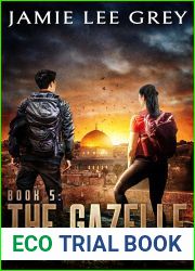 Mystery Babylon, Book 5: The Gazelle