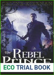 The Rebel Prince (Moorehawke Trilogy, #3)