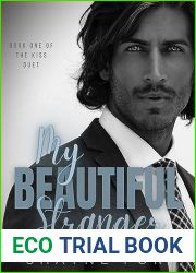 My Beautiful Stranger (The Kiss Duet #1)