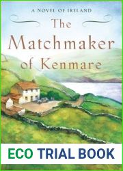 The Matchmaker of Kenmare (A Novel of Ireland, #2)