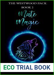 Mate Magic (Westwood Pack Book 2)