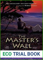 The Master|s Wall (Iron and the Stone #1)
