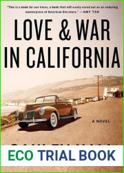 Love and War in California