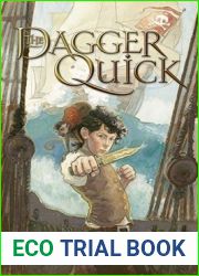 The Dagger Quick (The Dagger Chronicles, #1)