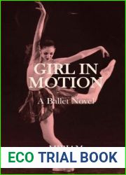 Girl in Motion: A Novel