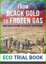 From Black Gold to Frozen Gas