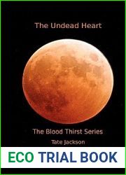 The Undead Heart (Blood Thirst, #1)