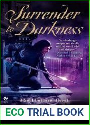 Surrender to Darkness (Soul Gatherer, #3)
