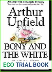Bony And The White Savage (Inspector Napoleon Bonaparte #26)