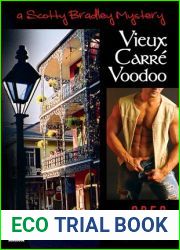 Vieux Carre Voodoo (Scotty Bradley, #4)
