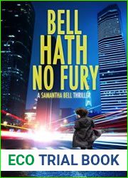 Bell Hath No Fury (A Samantha Bell Thriller #2)