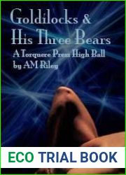 Goldilocks and His Three Bears (Goldilocks #1)