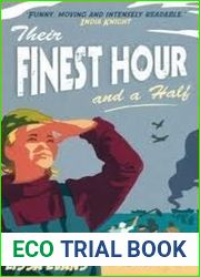 Their Finest Hour and a Half
