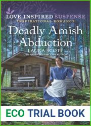 Deadly Amish Abduction (Love Inspired Suspense)