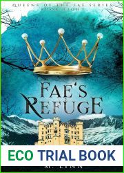 Fae|s Refuge (Queens of the Fae Book 8)