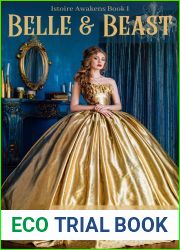 Belle and Beast: A Retelling of Beauty and the Beast (Istoire Awakens #1)
