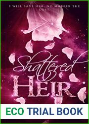 Shattered Heir (The Heir #2)