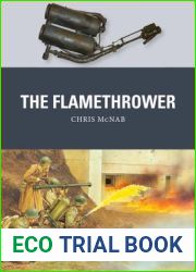The Flamethrower (Weapon)