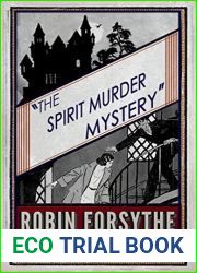 The Spirit Murder Mystery