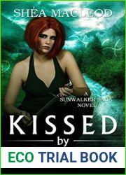 Kissed by Eternity (Sunwalker Saga #6)
