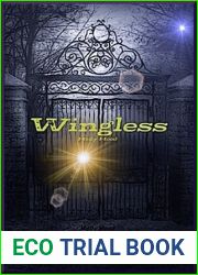 Wingless (Wingless, #1)