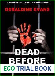 Dead Before Morning (Rafferty and Llewellyn Police Procedural Series - Book 1)