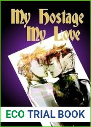 My Hostage My Love