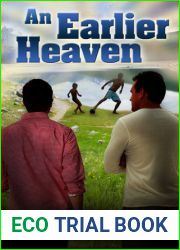 An Earlier Heaven (Good to Know, #2)