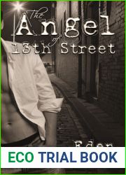 The Angel of 13th Street (The Angel of 13th Street, #1)