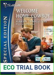 Welcome Home, Cowboy (Wed In The West, #4)