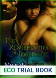 The Resurrection of Josephine (Ghost Seekers, #2)