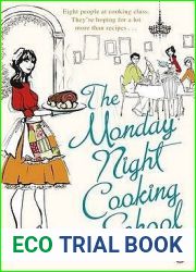 The Monday Night Cooking School