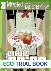 Moolah and Moonshine (Petit Morts, #3)