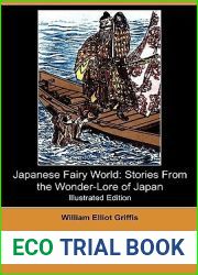 Japanese Fairy World: Stories from the Wonder-Lore of Japan