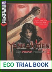 Yashakiden: The Demon Princess Volume 2 (Novel) (Yashakiden 2)