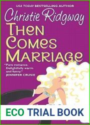 Then Comes Marriage